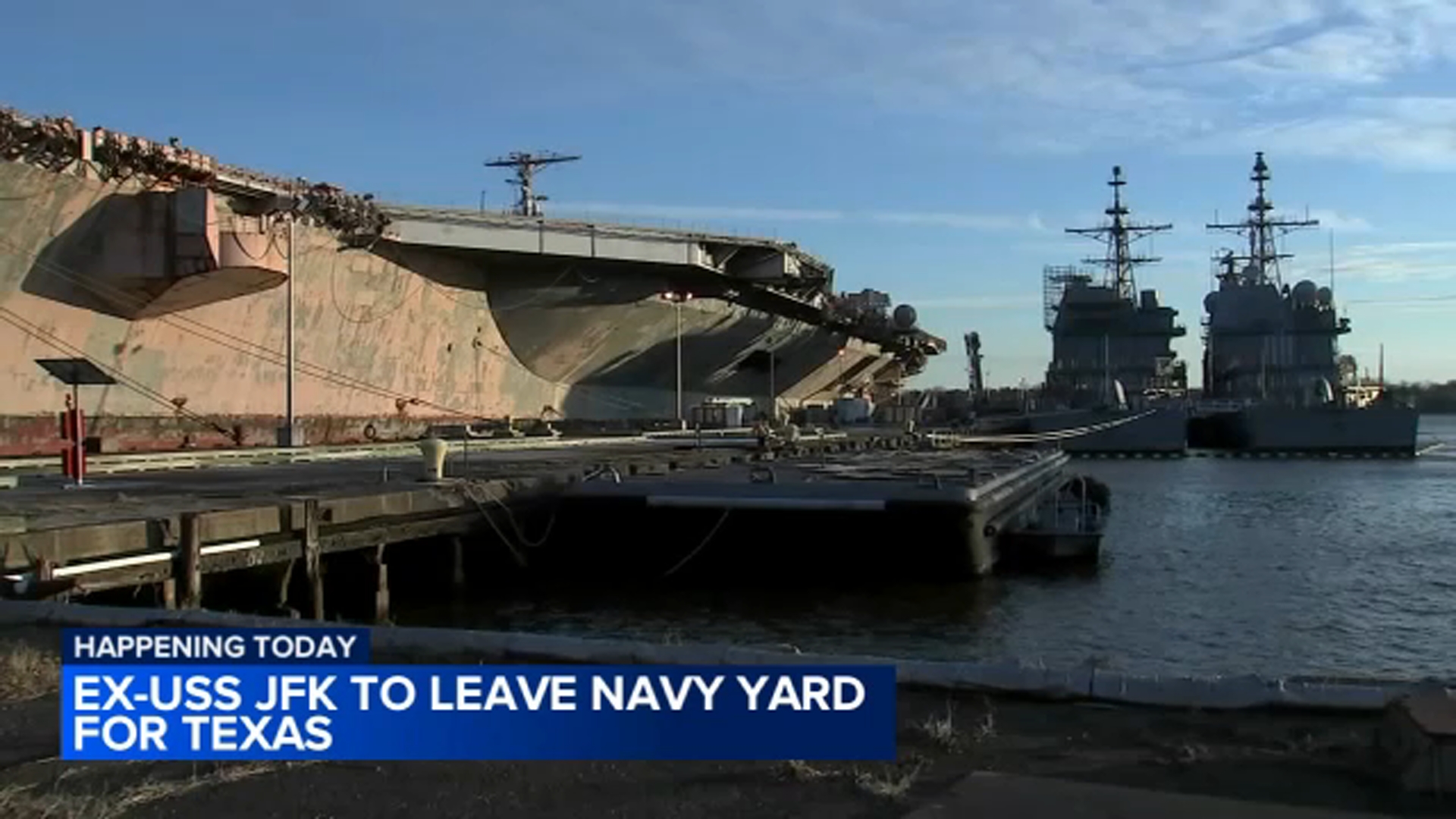  Ex-USS JFK to leave Philadelphia Navy Yard for Texas