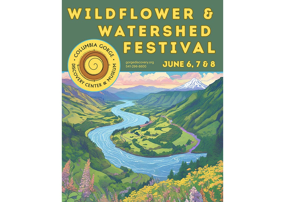  Columbia Gorge Discovery Center & Museum Wildflower and Watershed Festival