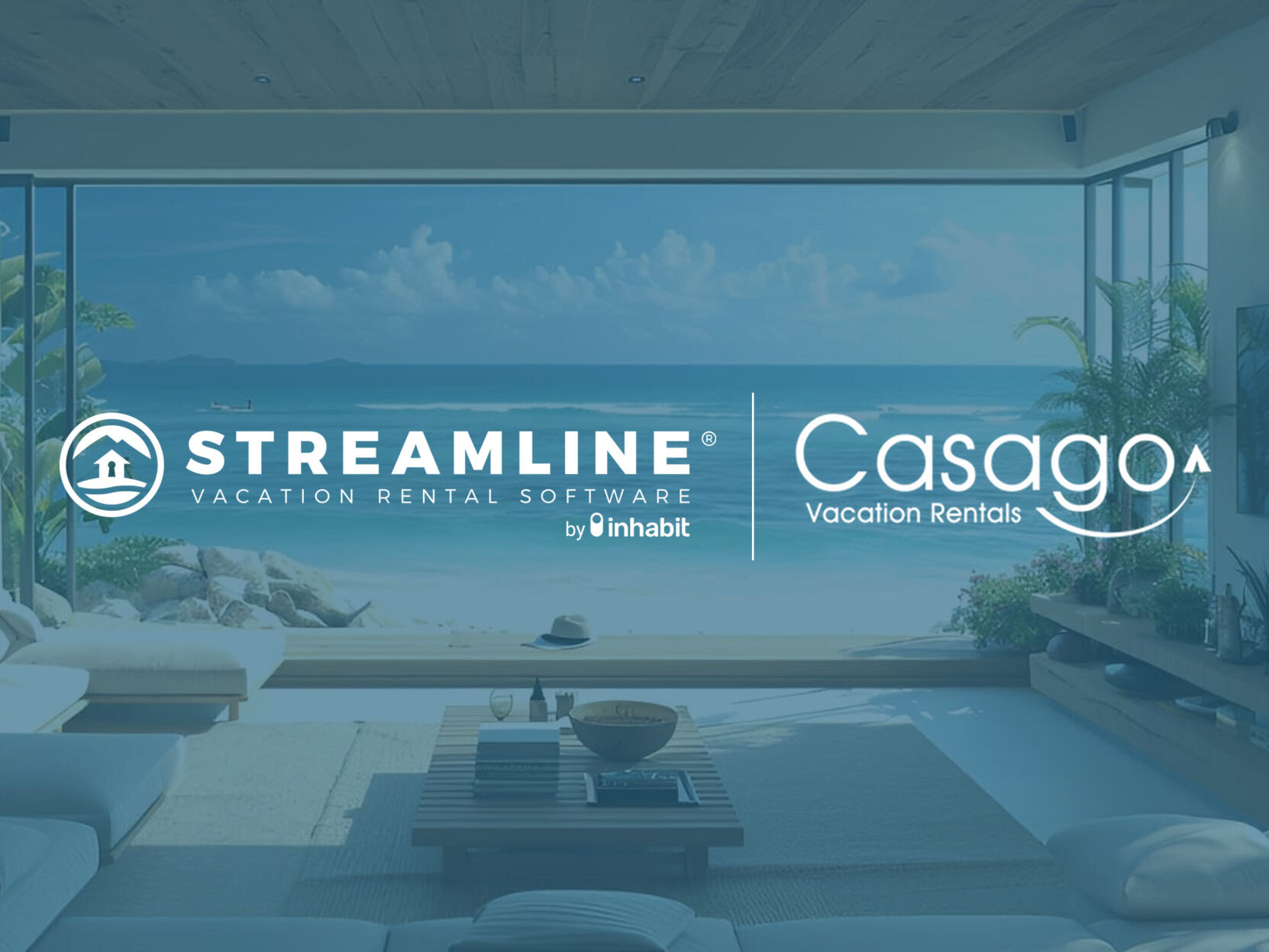 Streamline, Casago + Vacasa Announce Industry-Defining Partnership to Transform Short-Term Rental Operations at Global Scale