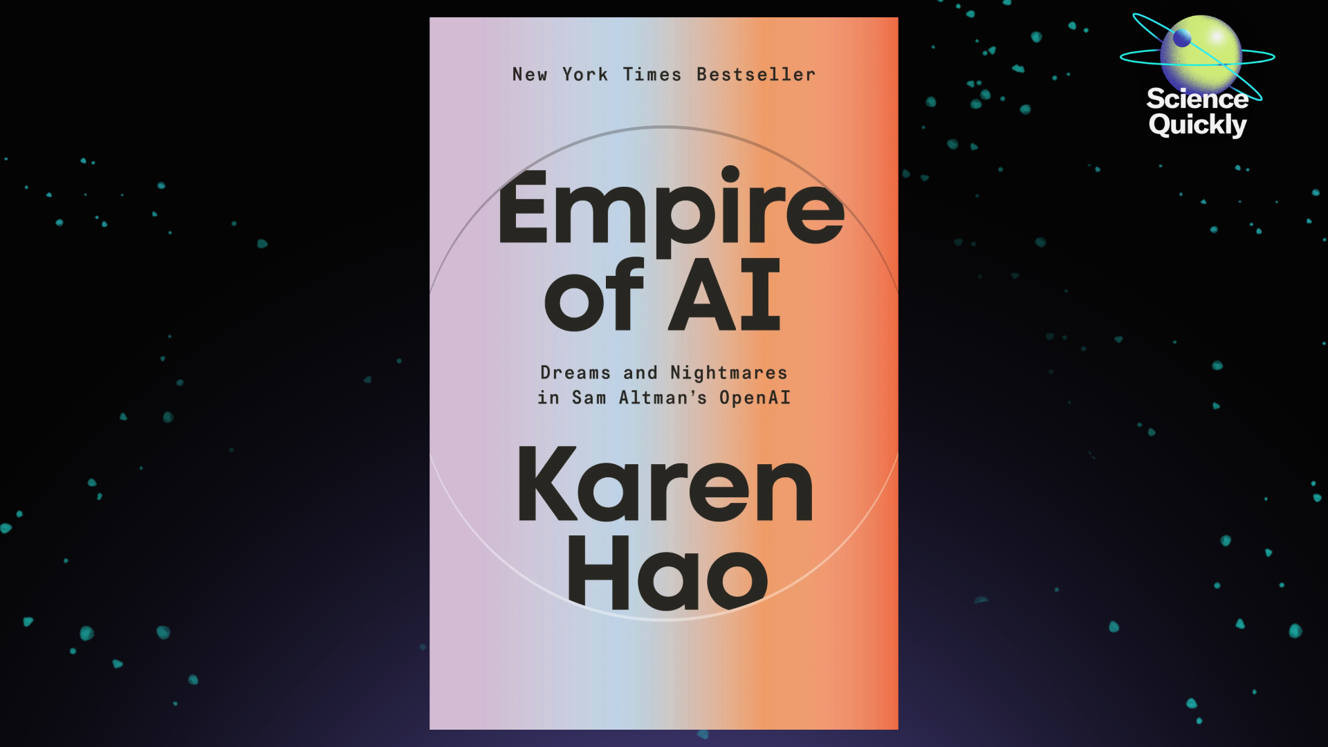 AI as the New Empire? Karen Hao Explains the Hidden Costs of OpenAI’s Ambitions