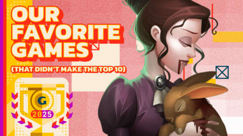 Our Favorite Games of 2025 (That Didn’t Make Our Top 10)
