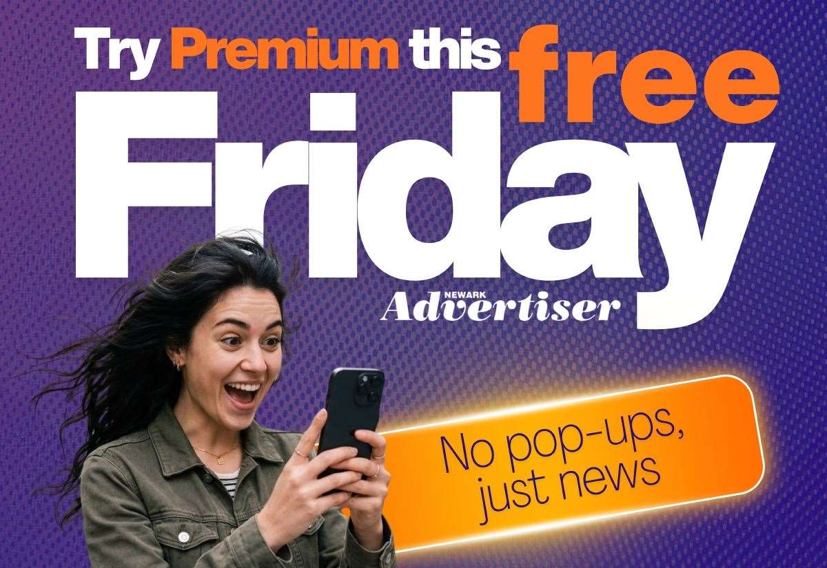 Try our Premium Newark Advertiser website for free this Friday