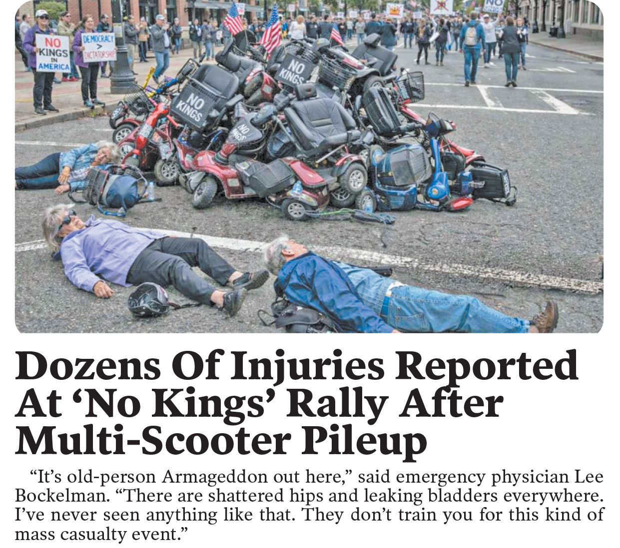 Best of the Babylon Bee: Multi-scooter pileup at ‘No Kings’ rally causes dozens of injuries