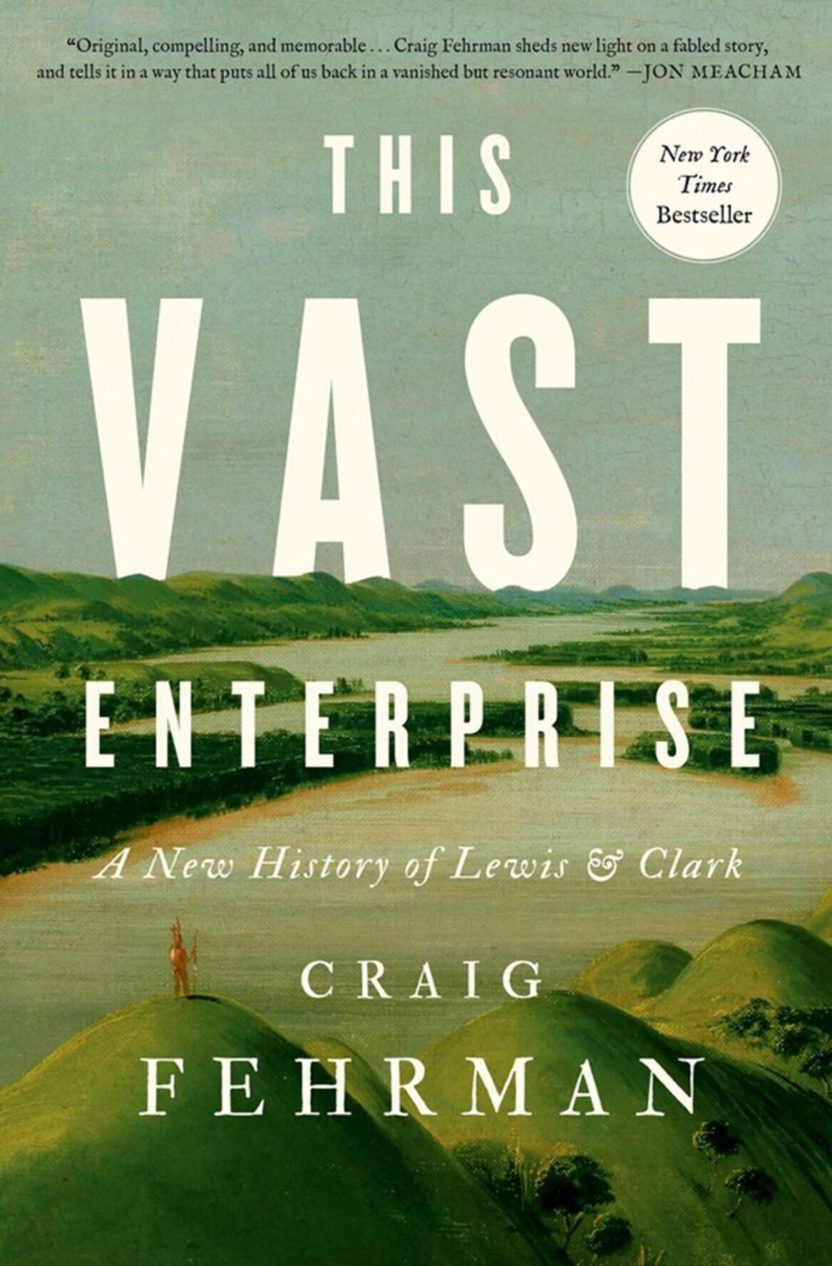 How ‘This Vast Enterprise’ adds new Lewis and Clark Expedition perspectives